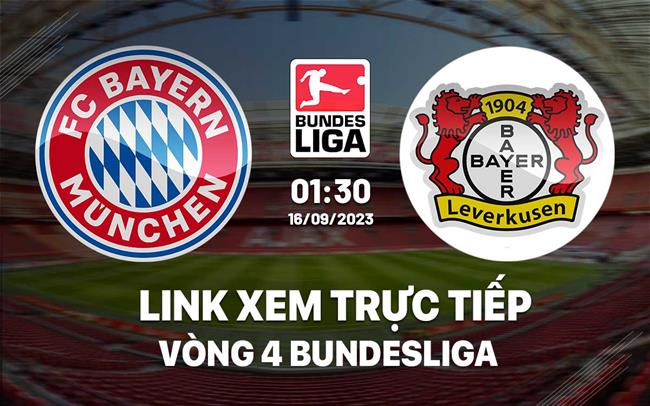 Link xem trực tiếp Bayern vs Leverkusen 1h30 ngày 16/9 (Bundesliga 2023/24)