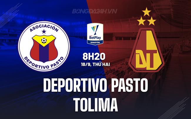 Nhận định bóng đá Pasto vs Tolima 8h20 ngày 18/9 (VĐQG Colombia 2023)