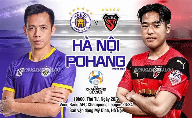 Nhận định Hà Nội vs Pohang Steelers (19h00 ngày 20/9): Giành điểm không dễ