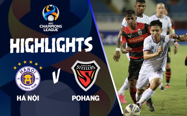 Video Ha Noi vs Pohang (AFC Champions League 2023/24)