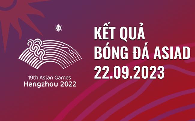 Kết Quả Bóng Đá U23 ASIAD 2023: Cập Nhật Mới Nhất Và Phân Tích Chi Tiết