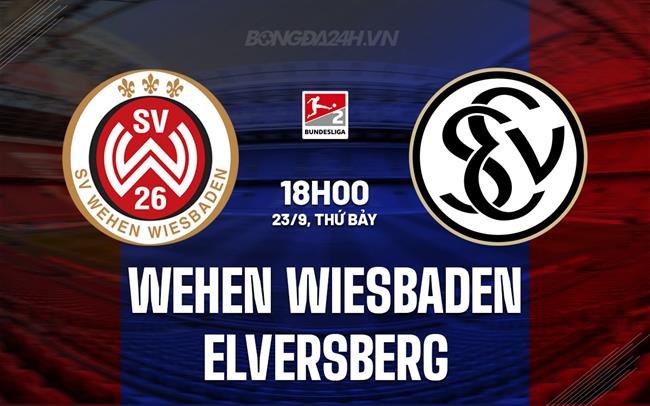 Nhận định Wehen Wiesbaden vs Elversberg 18h00 ngày 23/9 (Hạng 2 Đức 2023/24)