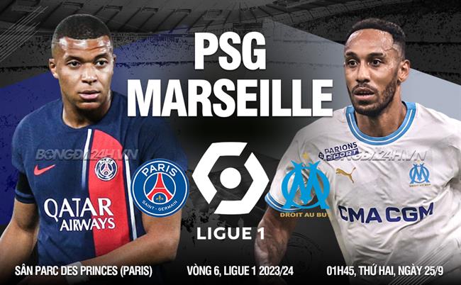 Nhận định bóng đá PSG vs Marseille 1h45 ngày 25/9 (Ligue 1 2023/24)