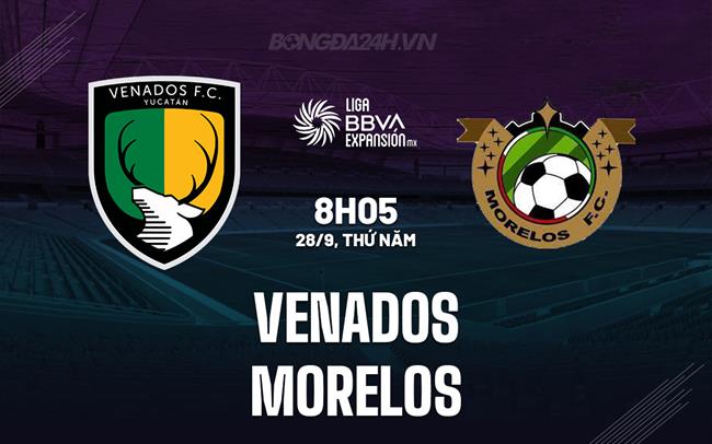 Nhận định - dự đoán Venados vs Morelos 8h05 ngày 28/9 (Hạng 2 Mexico 2023)