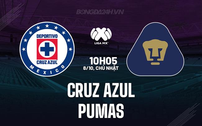 Nhận định bóng đá Cruz Azul vs Pumas 10h10 ngày 08/10 (VĐQG Mexico 2023)