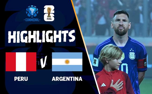 Video Peru vs Argentina (Vòng loại World Cup 2026) Video Peru vs Argentina (Vong loai World Cup 2026)