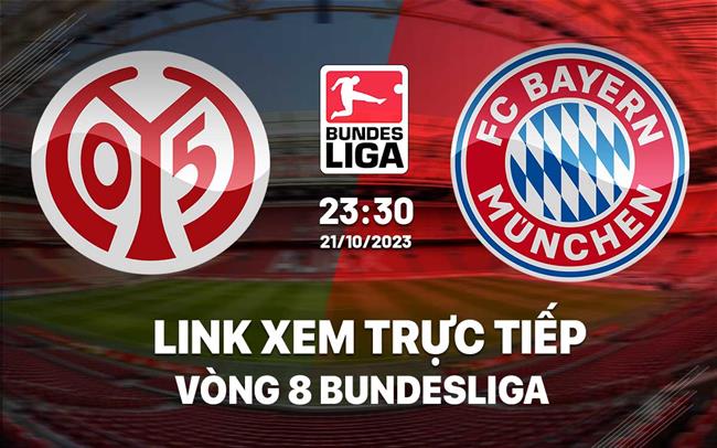 Link xem trực tiếp Mainz vs Bayern (Vòng 8 Bundesliga 2023/24) Link xem truc tiep Mainz vs Bayern (Vong 8 Bundesliga 2023/24)