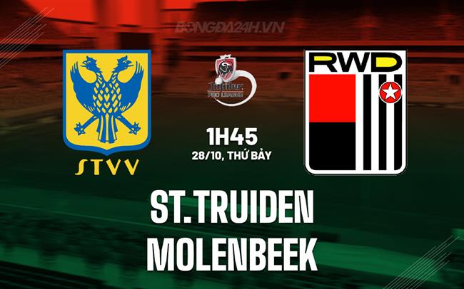 Nhận định St.Truiden vs Molenbeek 1h45 ngày 28/10 (VĐQG Bỉ 2023/24)