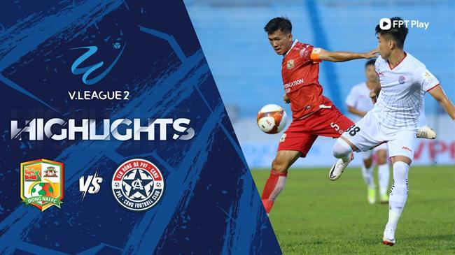 Video dong Nai vs PVF-CAND (Vong 3 HNQG 2023/24)