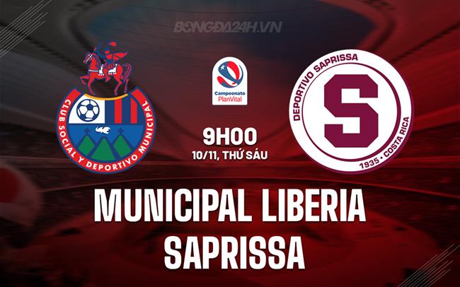 Nhận định Liberia vs Saprissa 9h00 ngày 10/11 (VĐQG Costa Rica 2023)
