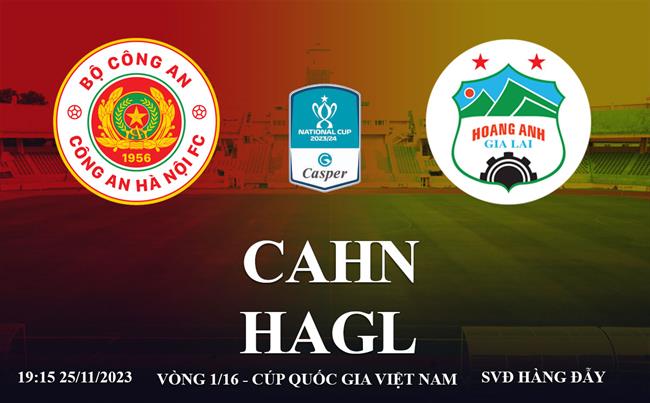 Xem trực tiếp CAHN vs HAGL cúp quốc gia Việt Nam 23/24 ở đâu ?