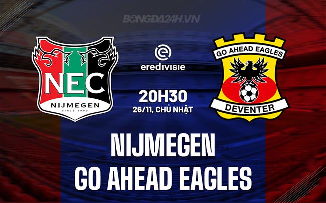 Nhận định Nijmegen vs Go Ahead Eagles 20h30 ngày 26/11 (VĐQG Hà Lan 2023/24)