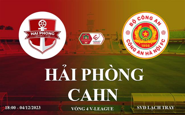 Xem trực tiếp Hải Phòng vs CAHN vòng 4 V-League 23/24 ở đâu ?