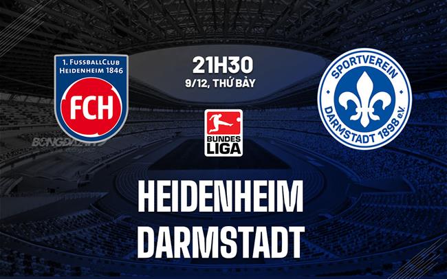 Nhận định bóng đá Heidenheim vs Darmstadt 21h30 ngày 9/12 (Bundesliga 2023/24)