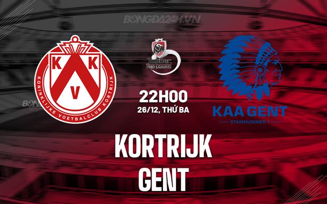 Nhận định bóng đá Kortrijk vs Gent 22h00 ngày 26/12 (VĐQG Bỉ 2023/24)