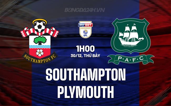 Nhận định Southampton vs Plymouth 1h00 ngày 30/12 (Hạng Nhất Anh 2023/24)