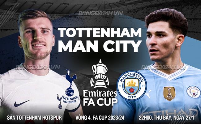 Kết Quả Bóng đá Tottenham Vs Man City Fa Cup 2024 Hôm Nay