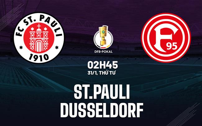 Nhận định bóng đá St.Pauli vs Dusseldorf 2h45 ngày 31/1 (Cúp QG Đức 2023/24)
