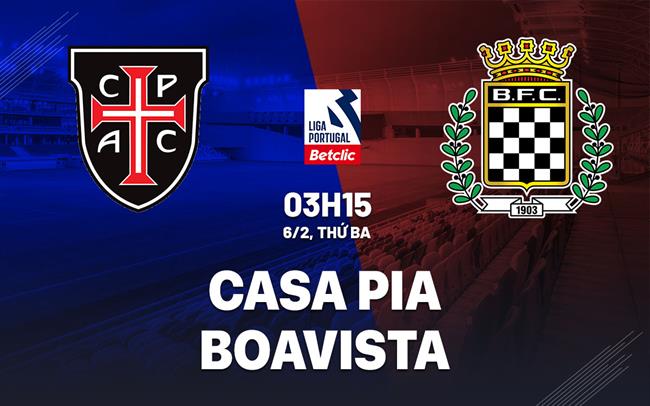 Nhận định Casa Pia vs Boavista 3h15 ngày 6/2 (VĐQG Bồ Đào Nha 2023/24)