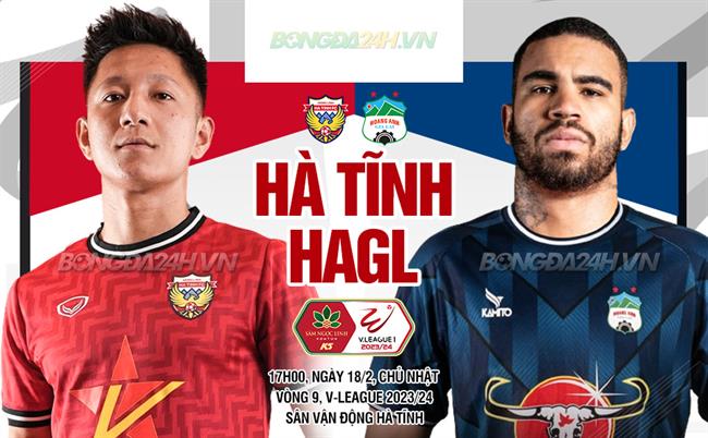 Nhận định Hà Tĩnh vs HAGL (17h00 ngày 18/2): Chờ tài tướng mới