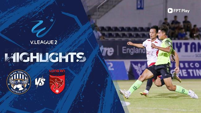 Video tổng hợp: Vũng Tàu - Long An (Vòng 10 HNQG 2023/24)