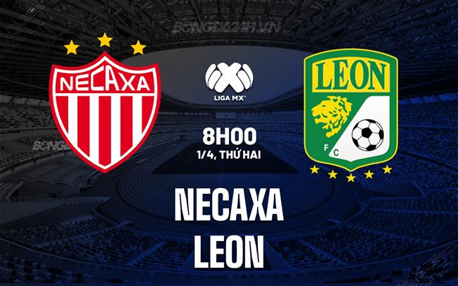Nhận định bóng đá Necaxa vs Leon 8h00 ngày 1/4 (VĐQG Mexico 2023/24)