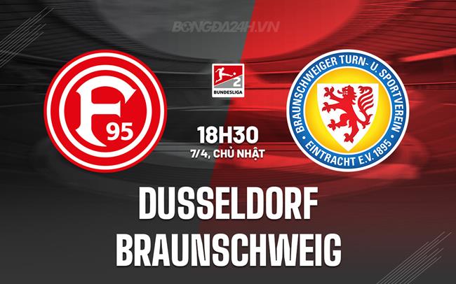 Nhận định Dusseldorf vs Braunschweig 18h30 ngày 7/4 (Hạng 2 Đức 2023/24)