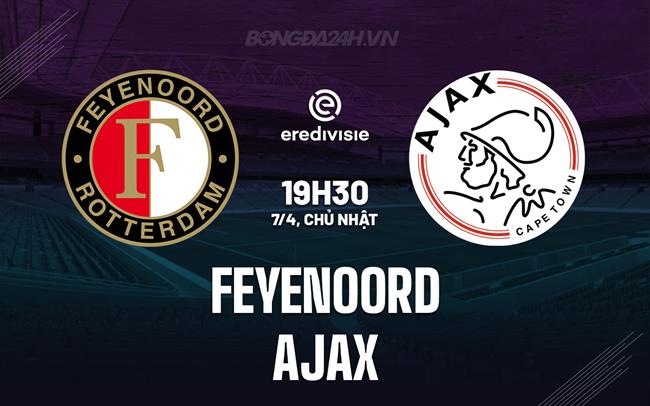 Feyenoord vs Ajax