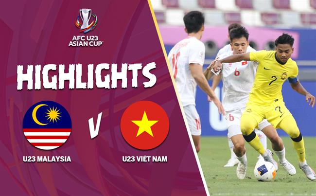Highlights U23 Việt Nam - U23 Malaysia | Vé tứ kết trong tầm tay | Bảng D U23 châu Á 2024
