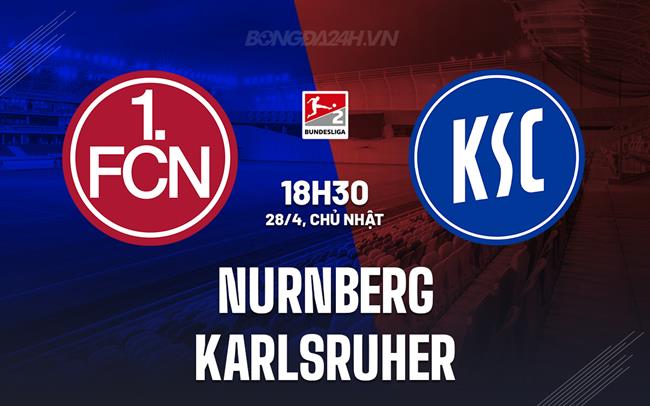 Nhận định Nurnberg vs Karlsruher 18h30 ngày 28/4 (Hạng 2 Đức 2023/24)