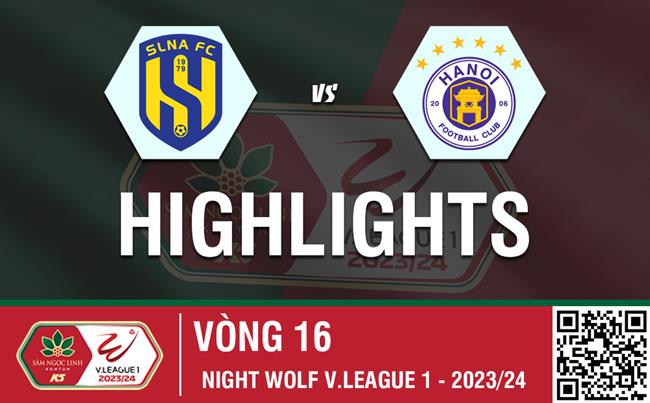 Highlights SLNA - Hà Nội | Olaha giữ lại 1 điểm cho đội nhà | Vòng 16 V-League 2023/24