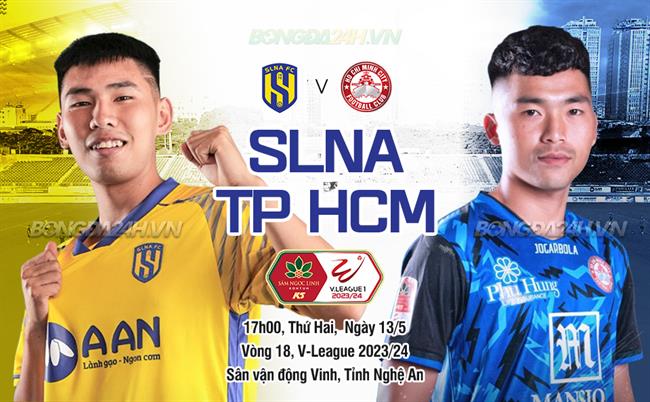 Nhận định SLNA vs CLB TP.HCM (18h00 ngày 13/5): Chờ tài tướng mới