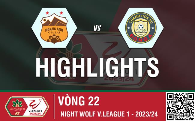 Video LPB HAGL vs Thanh Hóa (Vòng 22 V-League 2023/24): Chia điểm hợp lý