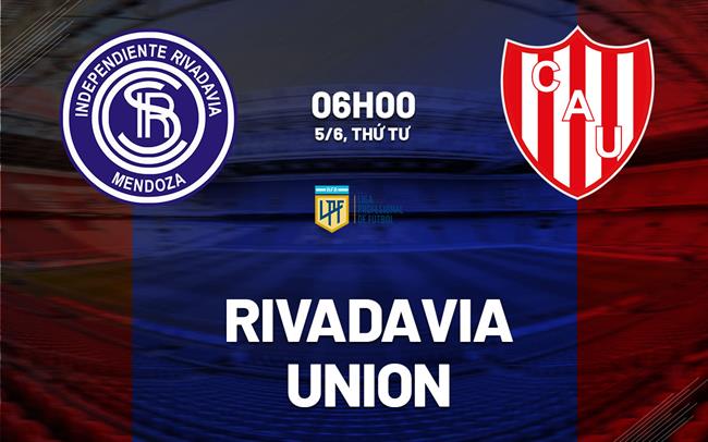 Nhận định bóng đá Rivadavia vs Union 6h00 ngày 5/6 (VĐQG Argentina 2024)
