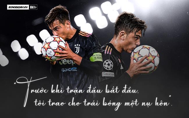 Paulo Dybala: "Trước khi trận đấu bắt đầu, tôi trao cho trái bóng một nụ hôn"