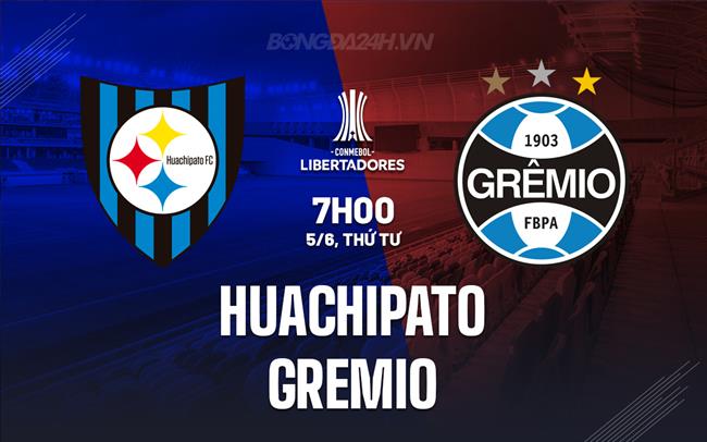 Nhận định Huachipato vs Gremio 7h00 ngày 5/6 (Copa Libertadores 2024)