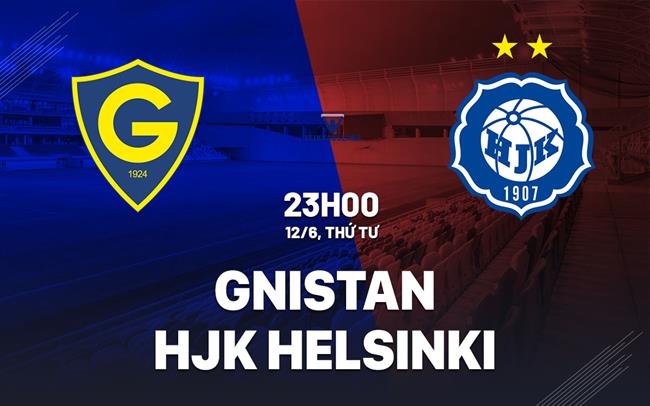 Nhận định Gnistan vs HJK Helsinki 23h00 ngày 12/6 (VĐQG Phần Lan 2024)