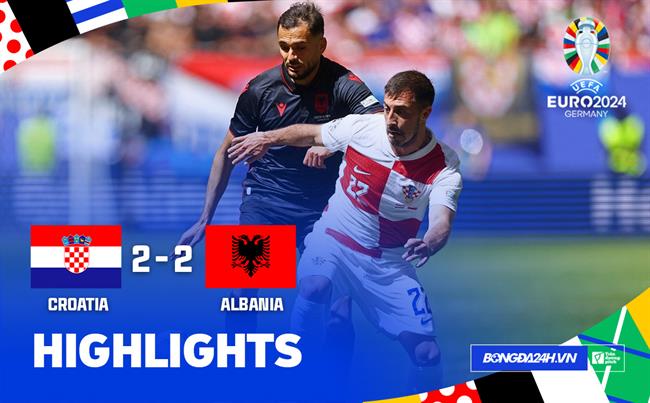 Highlights Croatia - Albania | Bám đuổi và chia điểm | Bảng B Euro 2024