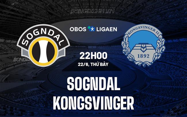 Nhận định Sogndal vs Kongsvinger 22h00 ngày 22/6 (Hạng 2 Na Uy 2024)