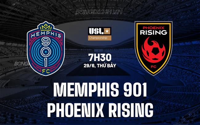 Nhận định Memphis 901 vs Phoenix Rising 7h30 ngày 29/6 (Hạng nhất Mỹ 2024)