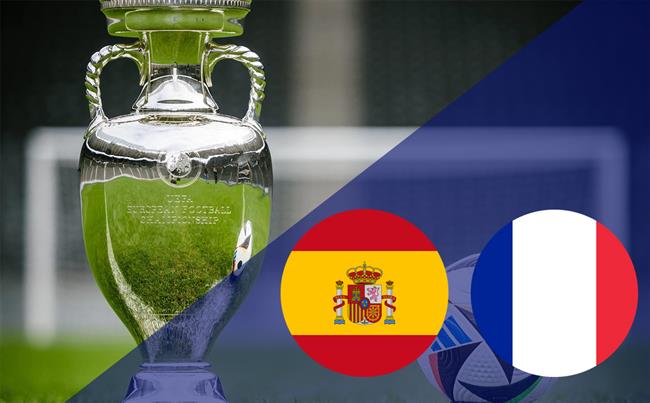 Đội hình chính thức Tây Ban Nha vs Pháp ngày 10/7 (Bán kết Euro 2024)
