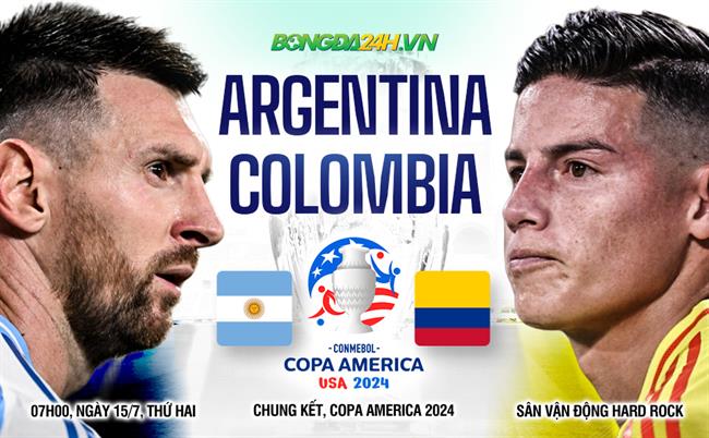 Nhận định Argentina vs Colombia (07h00 ngày 15/7): Albiceleste gặp đối thủ rắn mặt