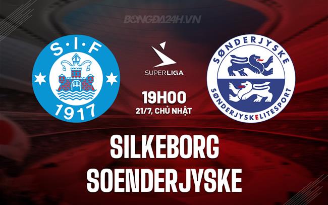 Nhận định Silkeborg vs SonderjyskE 19h00 ngày 21/7 (VĐQG Đan Mạch 2024/25)