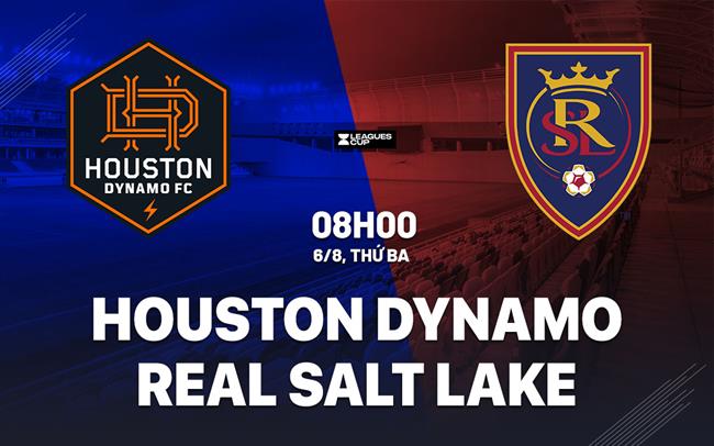 Nhận định Houston Dynamo vs Real Salt Lake 8h00 ngày 6/8 (Leagues Cup 2024)