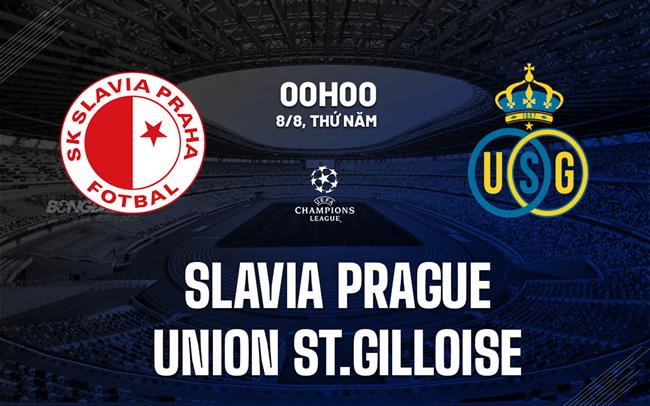 Nhận định Slavia Prague vs Saint-Gilloise 0h00 ngày 8/8 (Champions League 2024/25)