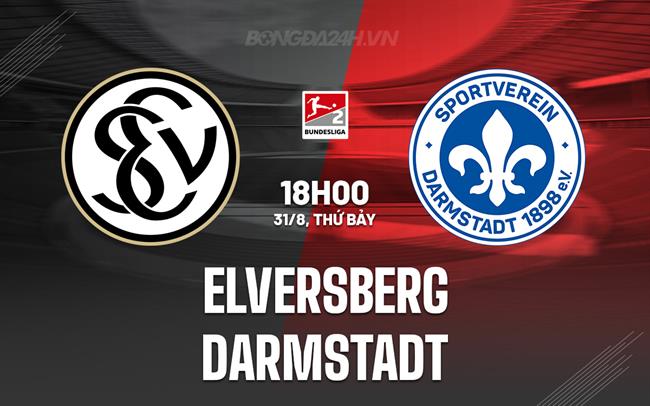 Nhận định Elversberg vs Darmstadt 18h00 ngày 31/8 (Hạng 2 Đức 2024/25)