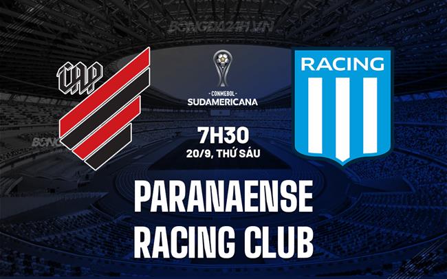 Nhận định Paranaense vs Racing Club 7h30 ngày 20/9 (Copa Sudamericana 2024)