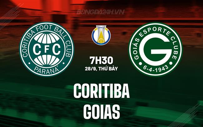 Nhận định Coritiba vs Goias 7h30 ngày 28/9 (Hạng 2 Brazil 2024)