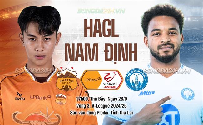 Nhận định HAGL vs Nam Định (17h00 ngày 28/9): 3 điểm thuộc về ai?