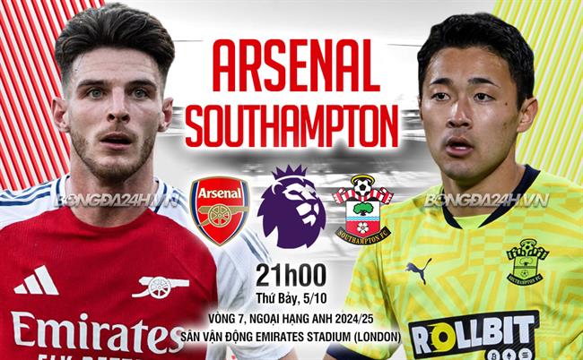 Nhận định Arsenal vs Southampton (21h00 ngày 5/10): Hủy diệt tân binh